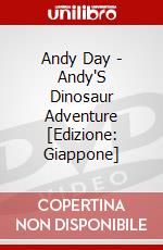 Andy Day - Andy'S Dinosaur Adventure [Edizione: Giappone] dvd