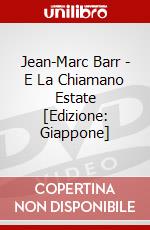 Jean-Marc Barr - E La Chiamano Estate [Edizione: Giappone] dvd