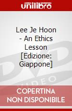Lee Je Hoon - An Ethics Lesson [Edizione: Giappone] dvd