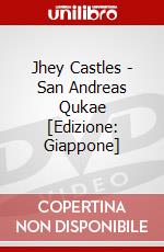 Jhey Castles - San Andreas Qukae [Edizione: Giappone] dvd
