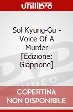 Sol Kyung-Gu - Voice Of A Murder [Edizione: Giappone] dvd