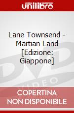 Lane Townsend - Martian Land [Edizione: Giappone] dvd