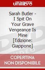 Sarah Butler - I Spit On Your Grave Vengeance Is Mine [Edizione: Giappone] dvd