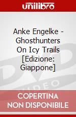 Anke Engelke - Ghosthunters On Icy Trails [Edizione: Giappone] dvd
