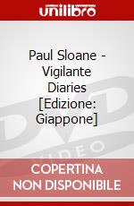 Paul Sloane - Vigilante Diaries [Edizione: Giappone] dvd