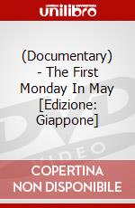 (Documentary) - The First Monday In May [Edizione: Giappone] dvd