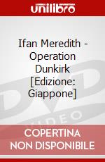 Ifan Meredith - Operation Dunkirk [Edizione: Giappone] dvd