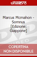 Marcus Mcmahon - Somnus [Edizione: Giappone] dvd
