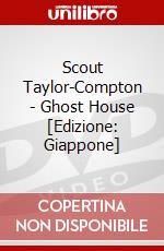 Scout Taylor-Compton - Ghost House [Edizione: Giappone] dvd