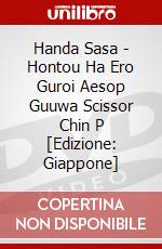 Handa Sasa - Hontou Ha Ero Guroi Aesop Guuwa Scissor Chin P [Edizione: Giappone] dvd