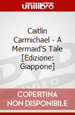Caitlin Carmichael - A Mermaid'S Tale [Edizione: Giappone] dvd