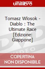 Tomasz Wlosok - Diablo : The Ultimate Race [Edizione: Giappone] dvd