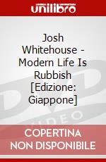 Josh Whitehouse - Modern Life Is Rubbish [Edizione: Giappone] dvd