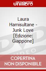 Laura Hamisultane - Junk Love [Edizione: Giappone] dvd