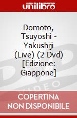 Domoto, Tsuyoshi - Yakushiji (Live) (2 Dvd) [Edizione: Giappone] dvd