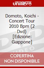Domoto, Koichi - Concert Tour 2010 Bpm (2 Dvd) [Edizione: Giappone] dvd
