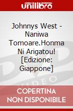 Johnnys West - Naniwa Tomoare.Honma Ni Arigatou! [Edizione: Giappone] dvd