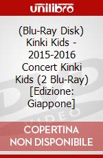 (Blu-Ray Disk) Kinki Kids - 2015-2016 Concert Kinki Kids (2 Blu-Ray) [Edizione: Giappone] brd