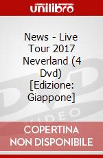 News - Live Tour 2017 Neverland (4 Dvd) [Edizione: Giappone] dvd