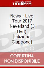 News - Live Tour 2017 Neverland (3 Dvd) [Edizione: Giappone] dvd