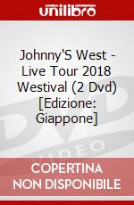 Johnny'S West - Live Tour 2018 Westival (2 Dvd) [Edizione: Giappone] dvd