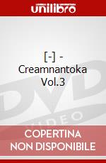 [-] - Creamnantoka Vol.3 dvd