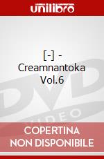 [-] - Creamnantoka Vol.6 dvd