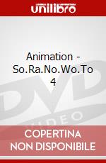 Animation - So.Ra.No.Wo.To 4 dvd