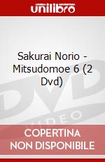 Sakurai Norio - Mitsudomoe 6 (2 Dvd) dvd