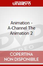 Animation - A-Channel The Animation 2 dvd