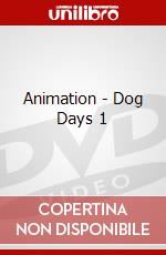 Animation - Dog Days 1 dvd