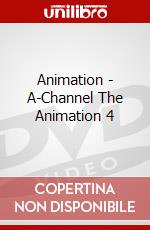 Animation - A-Channel The Animation 4 dvd