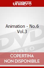 Animation - No.6 Vol.3 dvd