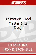 Animation - Idol Master 1 (2 Dvd) dvd