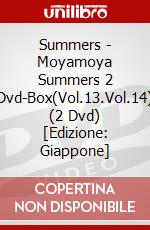 Summers - Moyamoya Summers 2 Dvd-Box(Vol.13.Vol.14) (2 Dvd) [Edizione: Giappone] dvd