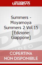 Summers - Moyamoya Summers 2 Vol.15 [Edizione: Giappone] dvd