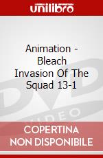 Animation - Bleach Invasion Of The Squad 13-1 dvd
