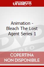 Animation - Bleach The Lost Agent Series 1 dvd