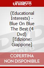 (Educational Interests) - Blue On Blue The Best (4 Dvd) [Edizione: Giappone] dvd