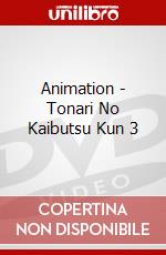 Animation - Tonari No Kaibutsu Kun 3 dvd