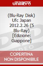 (Blu-Ray Disk) Ufc Japan 2012.2.26 (5 Blu-Ray) [Edizione: Giappone] brd