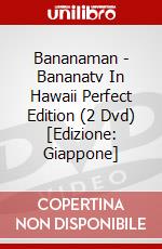 Bananaman - Bananatv In Hawaii Perfect Edition (2 Dvd) [Edizione: Giappone] film in dvd di Sony Music Japan