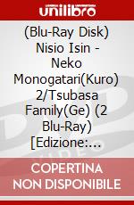 (Blu-Ray Disk) Nisio Isin - Neko Monogatari(Kuro) 2/Tsubasa Family(Ge) (2 Blu-Ray) [Edizione: Giappone] brd