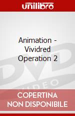 Animation - Vividred Operation 2 dvd