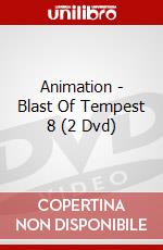 Animation - Blast Of Tempest 8 (2 Dvd) dvd