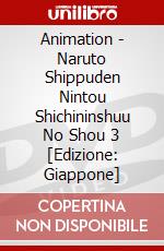 Animation - Naruto Shippuden Nintou Shichininshuu No Shou 3 [Edizione: Giappone] dvd