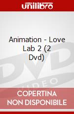 Animation - Love Lab 2 (2 Dvd) dvd