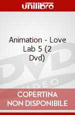 Animation - Love Lab 5 (2 Dvd) dvd