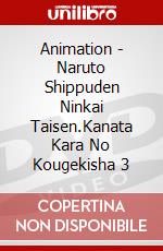 Animation - Naruto Shippuden Ninkai Taisen.Kanata Kara No Kougekisha 3 dvd