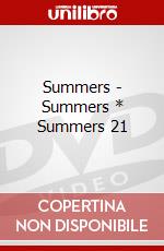 Summers - Summers * Summers 21 dvd